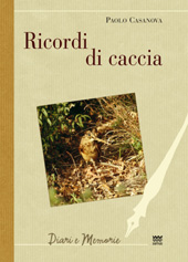 eBook, Ricordi di caccia, Casanova, Paolo, Polistampa