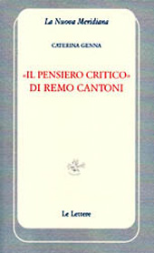 E-book, Il pensiero critico di Remo Cantoni, Genna, Caterina, Le Lettere