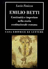 E-book, Emilio Betti : continuità e imperium nella storia costituzionale romana, Le Lettere