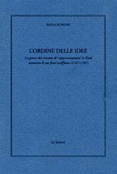 E-book, L'ordine delle idee : la genesi del concetto di rappresentazione in Kant attraverso le sue fonti wolffiane (1747-1787), Rumore, Paola, 1976-, Le Lettere