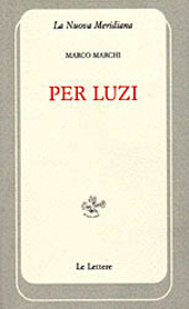 eBook, Per Luzi, Marchi, Marco, 1951-, Le Lettere