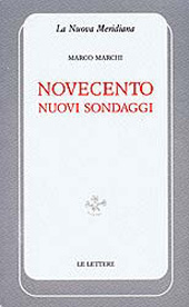 eBook, Novecento : nuovi sondaggi, Marchi, Marco, 1951-, Le Lettere
