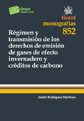 E-book, Régimen y transmisión de los derechos de emisión de gases de efecto invernadero y créditos de carbono, Tirant lo Blanch