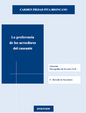 E-book, La preferencia de los acreedores del causante, Pita Broncano, Carmen Piedad, Dykinson