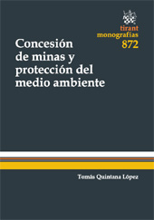 E-book, Concesión de minas y protección del medio ambiente, Quintana López, Tomás, Tirant lo Blanch