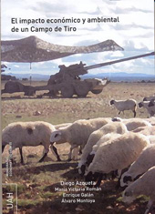 E-book, El impacto económico y ambiental de un Campo de Tiro : el caso del Campo de Adiestramiento y Maniobras de El Teleno, Universidad de Alcalá