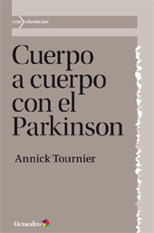 eBook, Cuerpo a cuerpo con el Parkinson, Tournier, Annick, Octaedro
