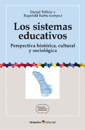 E-book, Los sistemas educativos : perspectiva histórica, cultural y sociológica, Tröhler, Daniel, Octaedro