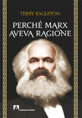 E-book, Perché Marx aveva ragione, Eagleton, Terry, Armando