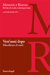 Fascicule, Memoria e ricerca : rivista di storia contemporanea : 44, 3, 2013, Franco Angeli