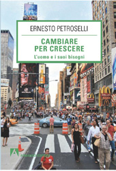 E-book, Cambiare per crescere : l'uomo e i suoi bisogni, Petroselli, Ernesto, Armando