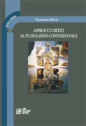 eBook, Approcci critici al pluralismo confessionale, Bilotti, Domenico, L. Pellegrini
