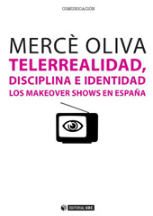E-book, Telerrealidad, disciplina e identidad : los makeover shows en España, Editorial UOC