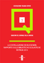 E-book, La costellazione dei buchi neri : rapporto sulle biblioteche scolastiche in Italia 2013, Ediser