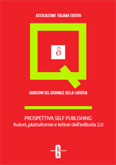 E-book, Prospettiva self publishing : autori, piattaforme e lettori dell'editoria 2.0, Ediser