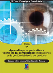 E-book, Aprendizaje organizativo y teoría de la complejidad : implicaciones en la gestión del diseño del producto, Chiva Gómez, Ricardo, Universitat Jaume I