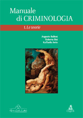 E-book, Manuale di criminologia : I : le teorie, Balloni, Augusto, CLUEB