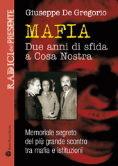 eBook, Mafia : due anni di sfida a Cosa Nostra, De Gregorio, Giuseppe, 1938-, Mauro Pagliai