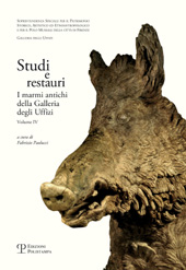 eBook, Studi e restauri : i marmi antichi della Galleria degli Uffizi : volume IV, Polistampa