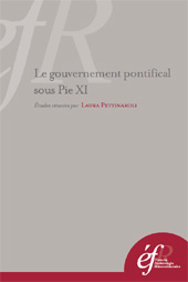 Chapter, Curie romaine et cour pontificale sous Pie XI : nouvelle frontière et points de passage, École française de Rome