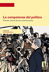 E-book, Le competenze del politico : persone, ricerca, lavoro, comunicazione, Firenze University Press