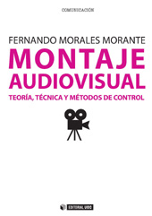 E-book, Montaje audiovisual : teoría, técnica y métodos de control, Morales Morante, Fernando, Editorial UOC