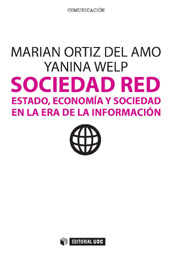 E-book, Sociedad red : estado, economía y sociedad en la era de la información, Ortiz del Amo, Marian, Editorial UOC