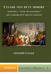 E-book, Cesare non deve morire : autorità e "stato di eccezione" nel realismo di Coluccio Salutati, Centro Studi Femininum Ingenium