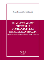 E-book, Amministrazione giudiziaria e tutela dei terzi nel codice antimafia : aggiornato con il commento alla Legge di stabilità, n. 228/2012, PLUS-Pisa University Press