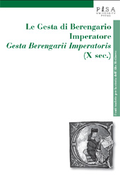 eBook, Le Gesta di Berengario Imperatore = Gesta Berengarii Imperatoris, X sec., PLUS-Pisa University Press