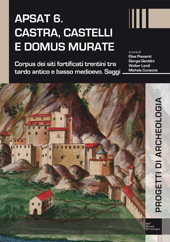 Kapitel, Castel Penede a Nago nel Sommolago, SAP - Società Archeologica