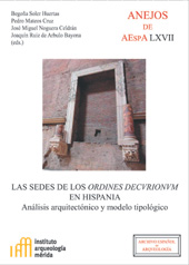 eBook, Las sedes de los Ordines Decvrionvm en Hispania : análisis arquitectónico y modelo tipológico, CSIC, Consejo Superior de Investigaciones Científicas