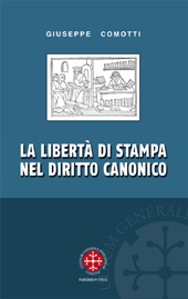 eBook, La libertà di stampa nel Diritto canonico, Comotti, Giuseppe, Marcianum Press