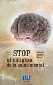 eBook, Stop al estigma sobre la enfermedad mental, Ramos Bernal, Antonio, Editorial Club Universitario