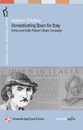 eBook, Domesticating Ibsen for Italy : Enrico and Icilio Polese's Ibsen Campaign, D'Amico, Giuliano, Edizioni di Pagina