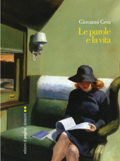 eBook, Le parole e la vita, Cera, Giovanni, 1943-, Edizioni di Pagina