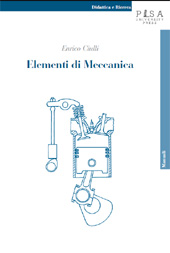 eBook, Elementi di meccanica, Ciulli, Enrico, Pisa University Press