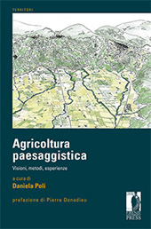 E-book, Agricoltura paesaggistica : visioni, metodi, esperienze, Firenze University Press