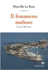 E-book, Il fenomeno mafioso : il caso Messina, Armando