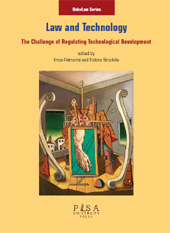 eBook, Law and technology : the challenge of regulating technological development, Pisa University Press