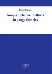 eBook, Nonperturbative methods in gauge theories, Antonov, Dmitri, Pisa University Press