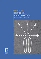 E-book, Dopo gli apocalittici : per una media education integrata, Di Bari, Cosimo, Firenze University Press
