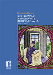 E-book, Per l'edizione delle Elegantiae di Lorenzo Valla : studio sul V libro, Marsico, Clementina, Firenze University Press