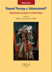 eBook, Beyond therapy v. enhancement? : multidisciplinary analyses of heated debate, Pisa University Press