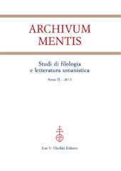 Issue, Archivum mentis : studi di filologia e letteratura umanistica : II, 2013, L.S. Olschki