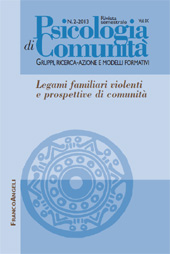 Article, Presentazione del numero : legami familiari violenti e prospettive di comunità, Franco Angeli