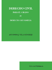 E-book, Derecho civil para el grado IV : derecho de familia, Vela Sánchez, Antonio José, Dykinson