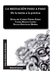 E-book, La mediación paso a paso : de la teoría a la práctica, Pereira Pardo, María del Carmen, Dykinson