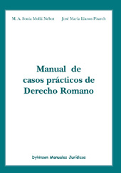 eBook, Manual de casos prácticos de derecho romano, Mollá Nebot, Ma. A. Sonia, Dykinson