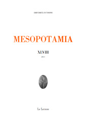 Fascicule, Mesopotamia : rivista di archeologia, epigrafia e storia orientale antica : XLVIII, 2013, Le Lettere